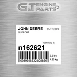 N162621 Support Fits John Deere (surplus Open Box). Fixed Price $200.62.