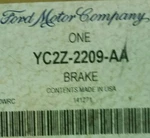 New Ford Oem YC2Z-2209-AA, YC2Z2209AA Brake Assembly. Fixed Price $425.00.