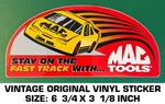 Mac Tools Stay On The Fast Track-vintage Original Vinyl Decal Sticker-automotive. Fixed Price $9.45.