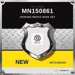 Genuine 2003-2019 Mitsubishi Montero Parking Brake Shoe Set MN150861. Fixed Price $96.00.