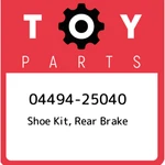 04494-25040 Toyota Shoe Kit, Rear Brake 0449425040, New Genuine Oem Part. Fixed Price $99.17.