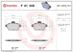 Brembo 61 046 Brake Pad Set, Disc For Citroen, Renault. Fixed Price $40.50.