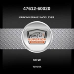 Genuine Toyota Parking Brake Shoe Lever Rear Right 47612-60020. Fixed Price $17.15.