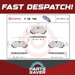 Brake Pads Set Front P56106 Brembo AY040NS170 AY040NS943 D10604CC0A D10604GA0J. Fixed Price $61.92.