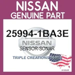 Genuine Nissan 25994-1BA3E Sensor-sonar 259941BA3E Oem. Fixed Price $101.86.
