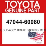 Toyota Genuine 47044-60080 Plate Sub-assy Brake Backing Rear Lh Oem 4704460080. Fixed Price $45.57.