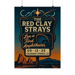 The Red Clay Strays Colorado Springs Concert Poster September 12, 2025 Ford. Fixed Price $40.00.